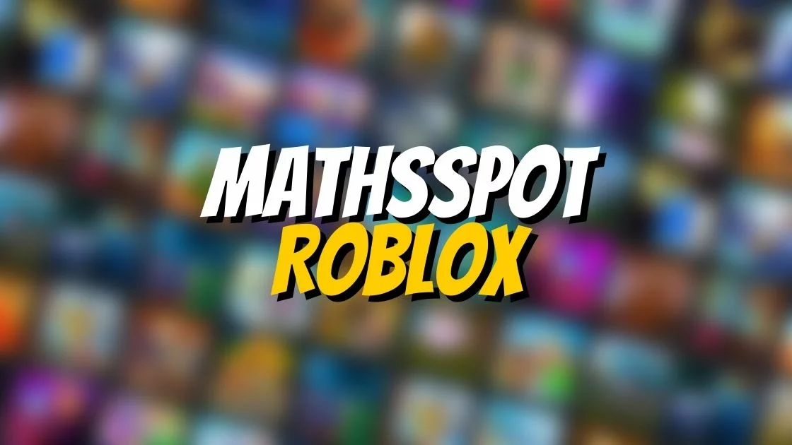 MathsSpot Roblox