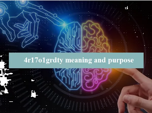 4r17o1grdty meaning and purpose