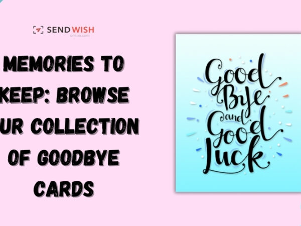 Goodbye Card